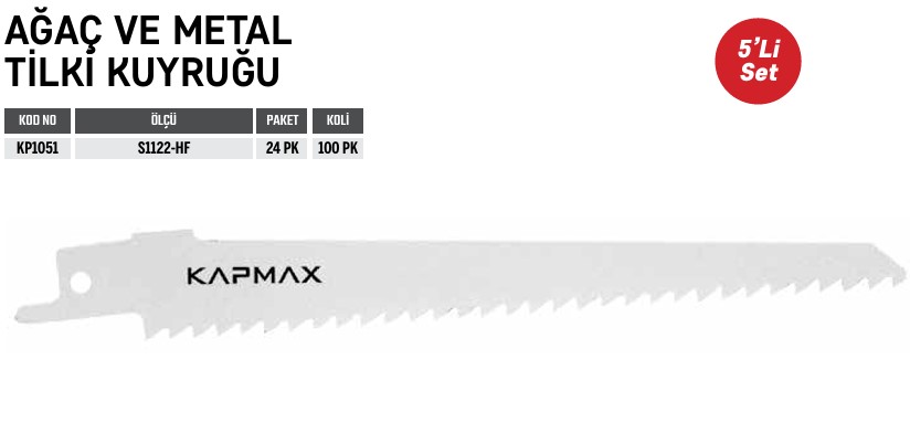 KAPMAX AĞAÇ VE METAL TİLKİ KUYRUĞU S1122HF 1 KOLİ : 100 A